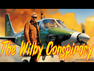 1975 - the wilby conspiracy